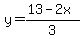 y=%2813-2x%29%2F3