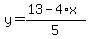 y=%2813-4%2Ax%29%2F5