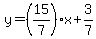 y=%2815%2F7%29x%2B3%2F7