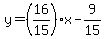 y=%2816%2F15%29x-9%2F15