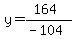 y=%28164%29%2F%28-104%29