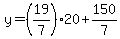 y=%2819%2F7%29%2A20%2B150%2F7