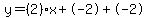 y=%282%29x%2B-2%2B-2