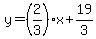 y=%282%2F3%29x%2B19%2F3