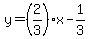 y=%282%2F3%29x-1%2F3