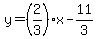 y=%282%2F3%29x-11%2F3