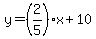 y=%282%2F5%29x%2B10
