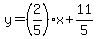 y=%282%2F5%29x%2B11%2F5