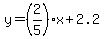 y=%282%2F5%29x%2B2.2