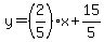 y=%282%2F5%29x+%2B15%2F5+