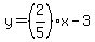 y=%282%2F5%29x-3