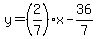 y=%282%2F7%29x-36%2F7