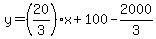 y=%2820%2F3%29x%2B100-2000%2F3