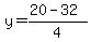 y=%2820-32%29%2F4