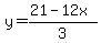 y=%2821-12x%29%2F3