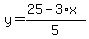 y=%2825-3%2Ax%29%2F5