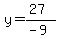 y=%2827%29%2F%28-9%29