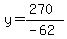 y=%28270%29%2F%28-62%29