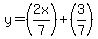 y=%282x%2F7%29%2B%283%2F7%29