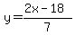 y=%282x-18%29%2F7