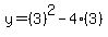 y=%283%29%5E2-4%283%29