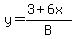 y=%283%2B6x%29%2FB