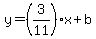 y=%283%2F11%29x%2Bb