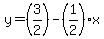 y=%283%2F2%29-%281%2F2%29x