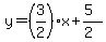 y=%283%2F2%29x%2B%285%29%2F%282%29