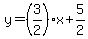 y=%283%2F2%29x%2B5%2F2