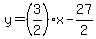 y=%283%2F2%29x-27%2F2