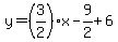 y=%283%2F2%29x-9%2F2%2B6