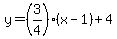 y=%283%2F4%29%28x-1%29%2B4