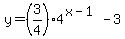 y=%283%2F4%29%2A4%5E%28x-1%29-3