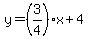 y=%283%2F4%29x%2B4