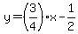 y=%283%2F4%29x-1%2F2
