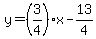 y=%283%2F4%29x-13%2F4