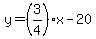 y=%283%2F4%29x-20