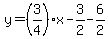 y=%283%2F4%29x-3%2F2-6%2F2