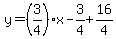 y=%283%2F4%29x-3%2F4%2B16%2F4