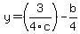 y=%283%2F4c%29-b%2F4