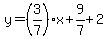 y=%283%2F7%29x%2B9%2F7%2B2