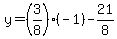 y=%283%2F8%29%2A%28-1%29-21%2F8