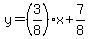 y=%283%2F8%29x%2B7%2F8