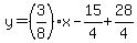 y=%283%2F8%29x-15%2F4%2B+28%2F4%29