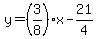 y=%283%2F8%29x-21%2F4