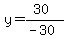 y=%2830%29%2F%28-30%29