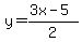 y=%283x-5%29%2F2