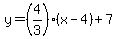 y=%284%2F3%29%28x-4%29%2B7