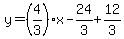 \"y=%284%2F3%29%2Ax-24%2F3%2B12%2F3\"